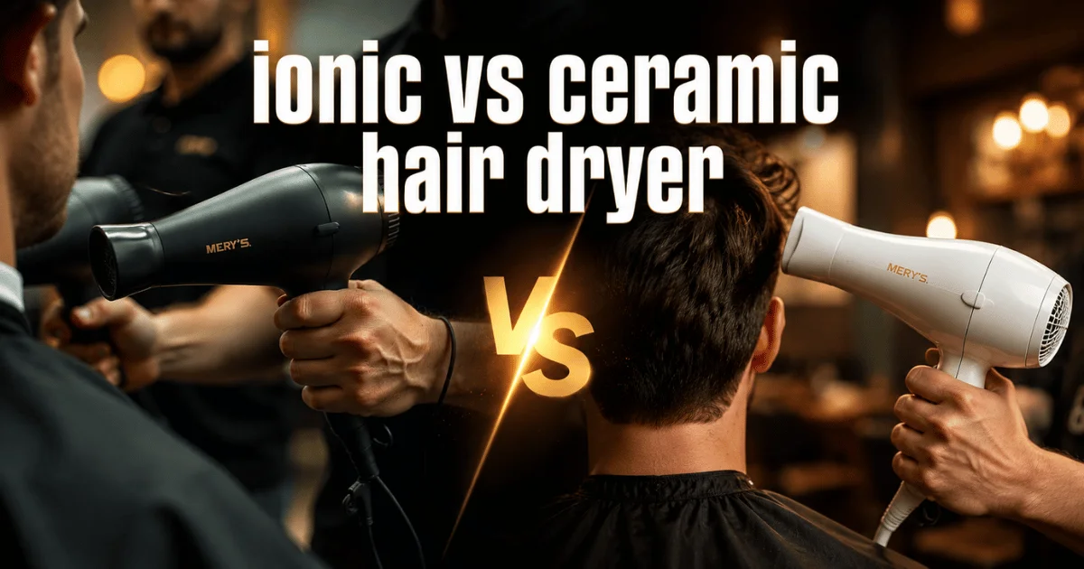 Ionic vs Ceramic Hair Dryer: Which Is Better for Your Hair Type?